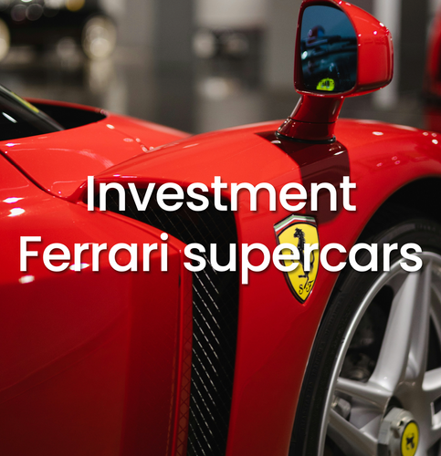 Investment Ferrari supercars