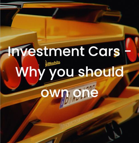 Investment Cars - Why you should own one